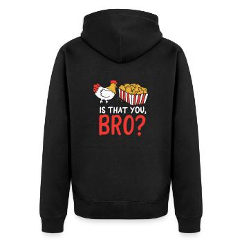 Nug Life - Funny Chicken - Is That You Bro? Joke - Unisex Premium Organic Zip Hoodie - black - Back - Nico (187cm)