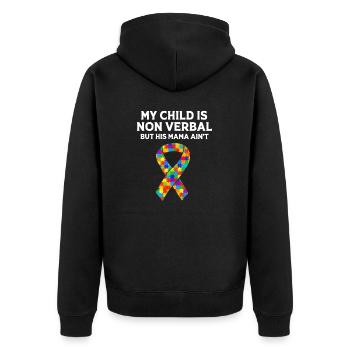 Autisme Maman Fils Mon enfant est non verbal mais sa Mama - Veste à capuche bio Premium Unisexe - noir - Dos - Nico (187cm)