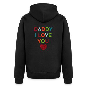 I Love Daddy Heart Dad Tee Gift Happy Fathers Day - Unisex Premium Organic Zip Hoodie - black - Back - Nico (187cm)
