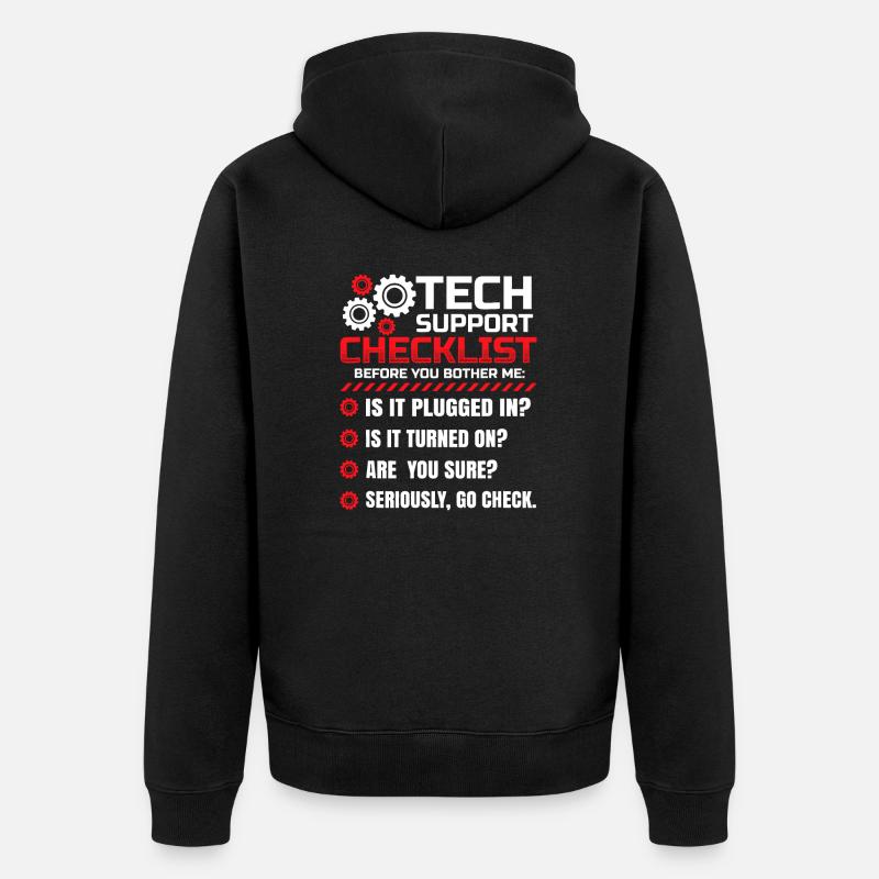Lustige Checkliste für den technischen Support Helpdesk - Unisex Premium Bio Zip Hoodie - Schwarz
