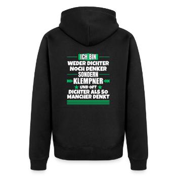 Weder Dichter noch Denker, sondern Klempner - Unisex Premium Bio Zip Hoodie - Schwarz - Hinten - Nico (187cm)