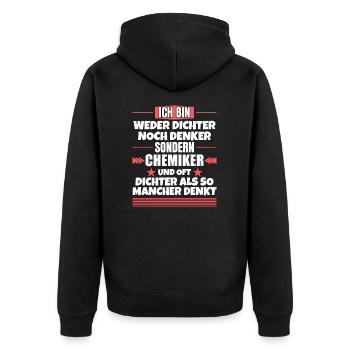 Weder Dichter noch Denker, sondern Chemiker - Unisex Premium Bio Zip Hoodie - Schwarz - Hinten - Nico (187cm)
