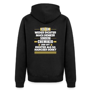 Weder Dichter noch Denker, sondern Chemiker - Unisex Premium Bio Zip Hoodie - Schwarz - Hinten - Nico (187cm)
