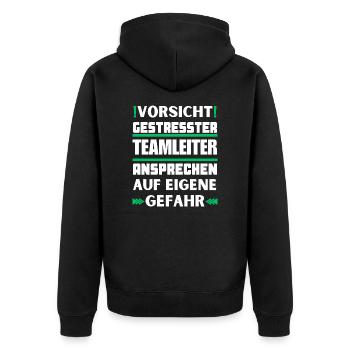 Gestresster Teamleiter nicht ansprechen! - Unisex Premium Bio Zip Hoodie - Schwarz - Hinten - Nico (187cm)