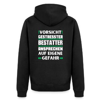 Ne parlez pas à un entrepreneur de pompes funèbres stressé ! - Veste à capuche bio Premium Unisexe - noir - Dos - Nico (187cm)