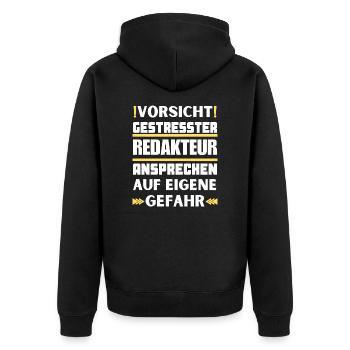 Gestresster Redakteur nicht ansprechen! - Unisex Premium Bio Zip Hoodie - Schwarz - Hinten - Nico (187cm)