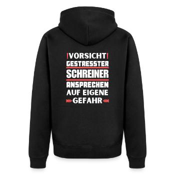 Gestresster Schreiner nicht ansprechen! - Unisex Premium Bio Zip Hoodie - Schwarz - Hinten - Nico (187cm)