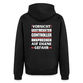 Don't talk to a stressed controller! - Unisex Premium Organic Zip Hoodie - black - Back - Nico (187cm)