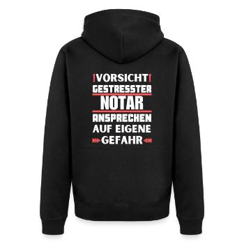 Don't talk to a stressed notary! - Unisex Premium Organic Zip Hoodie - black - Back - Nico (187cm)