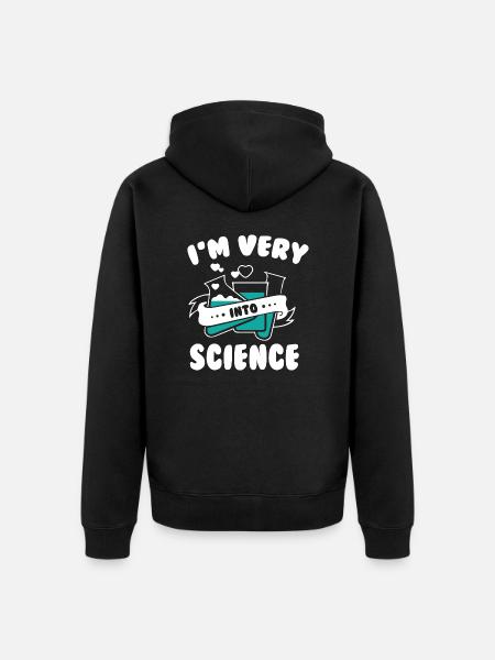 I m Very Into Science - Unisex Premium Organic Zip Hoodie - black