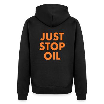 Just stop oil - Unisex Premium Organic Zip Hoodie - black - Back - Nico (187cm)