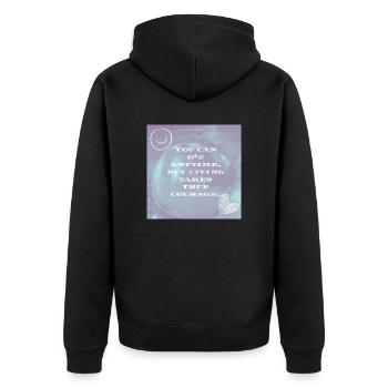 You can die anytime but living takes true courage - Veste à capuche bio Premium Unisexe - noir - Dos - Nico (187cm)
