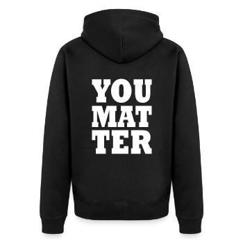 You matter - Unisex Premium Bio Zip Hoodie - Schwarz - Hinten - Nico (187cm)