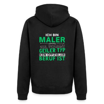Verdammt geiler Typ - Maler Edition - Unisex Premium Bio Zip Hoodie - Schwarz - Hinten - Nico (187cm)