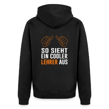 Lehrer lustiger Spruch Geschenk Schule - Unisex Premium Bio Zip Hoodie - Schwarz - Hinten - Nico (187cm)
