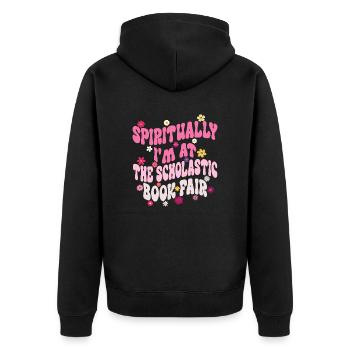 Spirituell bin ich auf der Scholastic Book Fair - Unisex Premium Bio Zip Hoodie - Schwarz - Hinten - Nico (187cm)