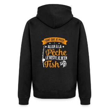 Si je peux aller à la pêche le reste je m'en fish - Veste à capuche bio Premium Unisexe - noir - Dos - Nico (187cm)