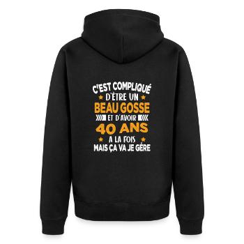 Beau gosse et d'avoir 40 ans Cadeau d'anniversaire - Veste à capuche bio Premium Unisexe - noir - Dos - Nico (187cm)