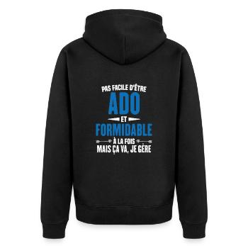 Pas Facile d'Être Ado Et Formidable À La Fois - Veste à capuche bio Premium Unisexe - noir - Dos - Nico (187cm)