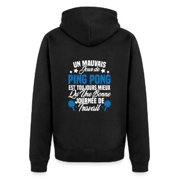 Un mauvais jour de ping pong est toujours mieux - Veste à capuche bio Premium Unisexe - noir - Dos - Nico (187cm)