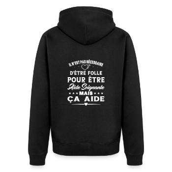 Aide Soignante Cadeau Femme Humour - Veste à capuche bio Premium Unisexe - noir - Dos - Nico (187cm)