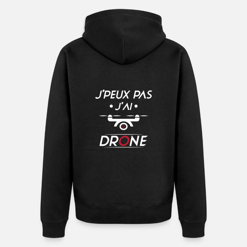 J'peux pas j'ai Drone - Veste à capuche bio Premium Unisexe - noir