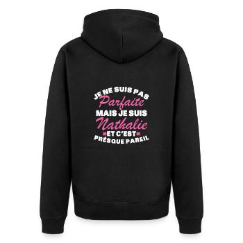 Pas Parfaite Mais Je Suis Nathalie - Veste à capuche bio Premium Unisexe - noir - Dos - Nico (187cm)
