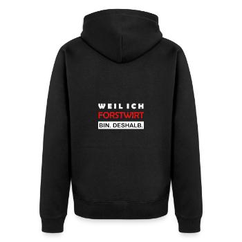 Parce que je suis forestier C’est pourquoi Drôle de dicton - Veste à capuche bio Premium Unisexe - noir - Dos - Nico (187cm)