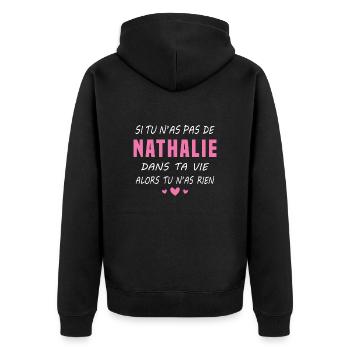 Nathalie dans ta vie Cadeau Humour - Veste à capuche bio Premium Unisexe - noir - Dos - Nico (187cm)