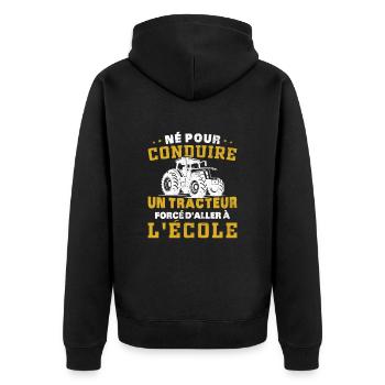 Born to drive a tractor forced to go to the eco - Unisex Premium Organic Zip Hoodie - black - Back - Nico (187cm)