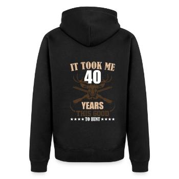 It took me 40 years to hunt so well - Unisex Premium Organic Zip Hoodie - black - Back - Nico (187cm)