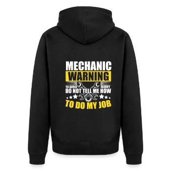 Mechanic Sarcastic Mechanic Saying Funny - Unisex Premium Organic Zip Hoodie - black - Back - Nico (187cm)