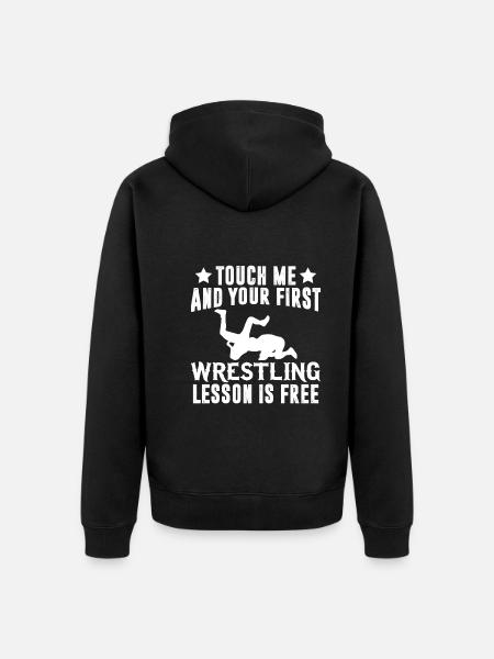 Touch Me and - Funny Wrestler - Unisex Premium Organic Zip Hoodie - black