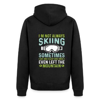 Ich Fahre Nicht Immer Ski Ich Esse Und Schlafe - Unisex Premium Bio Zip Hoodie - Schwarz - Hinten - Nico (187cm)