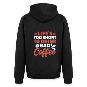 Leben Ist Zu Kurz Um Schlechten Kaffee Zu Trinken - Unisex Premium Bio Zip Hoodie - Schwarz - Hinten - Nico (187cm)
