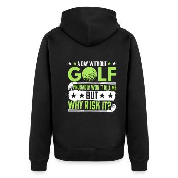 Ein Tag Ohne Golf Wird Mich Nicht Töten - Golf - Unisex Premium Bio Zip Hoodie - Schwarz - Hinten - Nico (187cm)