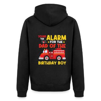 Alarm for the father of the birthday boy - Unisex Premium Organic Zip Hoodie - black - Back - Nico (187cm)