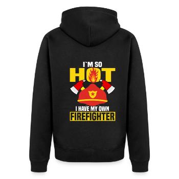 I'm hot that I have my own firefighter - Unisex Premium Organic Zip Hoodie - black - Back - Nico (187cm)