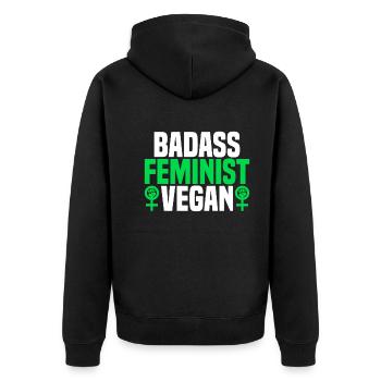 Badass Feminist Vegan - Aktivistin Für Veganismus - Unisex Premium Bio Zip Hoodie - Schwarz - Hinten - Nico (187cm)