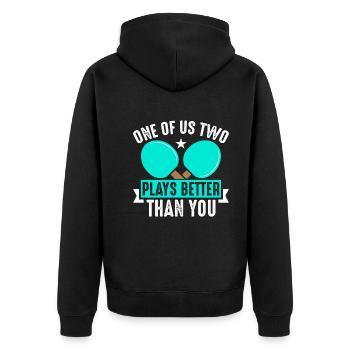 One of the two of us plays ping pong better than you - Unisex Premium Organic Zip Hoodie - black - Back - Nico (187cm)