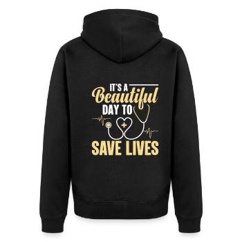 It's a beautiful day to save lives - Unisex Premium Organic Zip Hoodie - black - Back - Nico (187cm)
