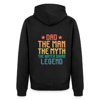 Dad The Man The Myth The Water Ski Legend - Unisex Premium Organic Zip Hoodie - black - Back - Nico (187cm)