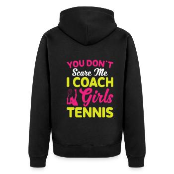 You don't meet me I train girls tennis - Unisex Premium Organic Zip Hoodie - black - Back - Nico (187cm)