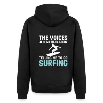 Die Stimmen In Meinen Kopf Sagen Ich Soll Surfen - Unisex Premium Bio Zip Hoodie - Schwarz - Hinten - Nico (187cm)