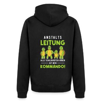 Anstaltsleitung Alle Schildkröten Hören Auf Mich - Unisex Premium Bio Zip Hoodie - Schwarz - Hinten - Nico (187cm)