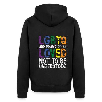 LGBTQ Sind Dazu Da Geliebt Und Nicht Verstanden - Unisex Premium Bio Zip Hoodie - Schwarz - Hinten - Nico (187cm)