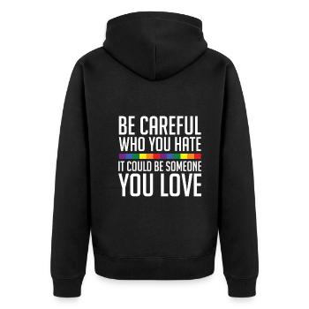 Seien Sie Vorsichtig Wen Sie Hassen - Unisex Premium Bio Zip Hoodie - Schwarz - Hinten - Nico (187cm)