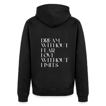Dreaming without fear Love without limits - Unisex Premium Organic Zip Hoodie - black - Back - Nico (187cm)