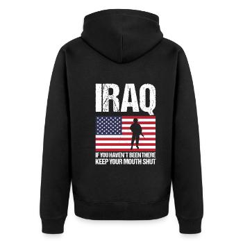 Iraq: If you haven't been there, keep your mouth shut - Unisex Premium Organic Zip Hoodie - black - Back - Nico (187cm)