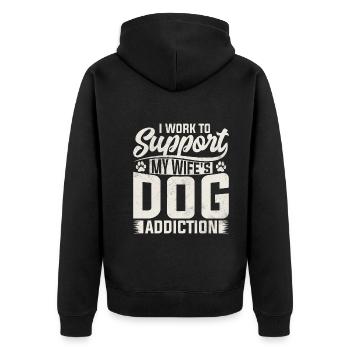 Ich Arbeite Um Die Hundesucht Meiner Frau - Unisex Premium Bio Zip Hoodie - Schwarz - Hinten - Nico (187cm)